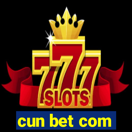 cun bet com
